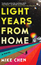 Light Years from Home